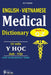 English - Vietnamese Medical Dictionary (Book 3: Letter Q - Letter Z): Từ điển Y học Anh - Việt (Từ vần Q  by Khang Huy