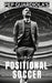 Pep Guardiola's Blueprint of Positional Soccer: Tactical Innovations, Team Dynamics, and Strategic Genius by Southerland Publishing