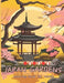Japan Gardens Coloring Book for Adults: Vol.1 With 50 Beautiful Japanese Gardens Illustrations, Fun and Relaxing Zen with Temples by Velveet Garden
