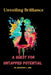 Unveiling Brilliance: A Quest for Untapped Potential by Marverick L. Jude