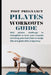 Post-pregnancy Pilates Workouts Guide: Wall pilates challenge to strengthen & tone your muscles and body plus Exercises to sculpt Abs and glute after by Melissa Berry Morre