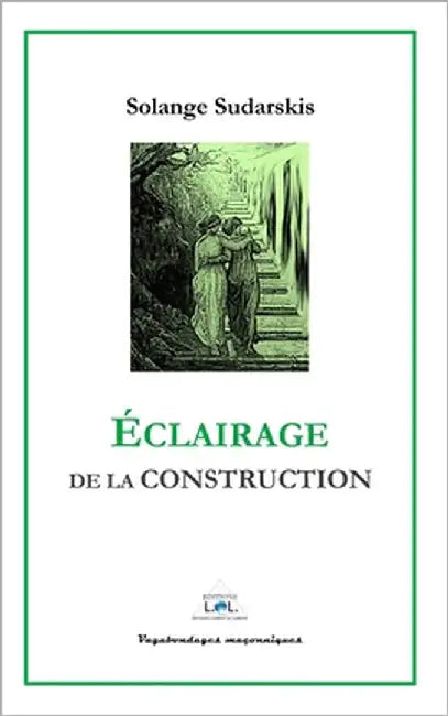 Éclairage de la Construction by Lol, Éditions