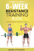 The 6-Week Resistance Training Book: Lose weight & tone muscle efficiently with this exercise challenge & simple diet advice. A method that will alway by James Atkinson