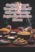 Gordon Ramsay's True North Table: 95 Culinary Treasures Inspired by Canadian Flavors by Piquant Plateful Flavor Nook