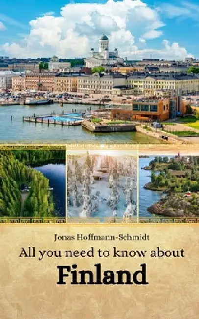 All you need to know about Finland by Linda Amber Chambers