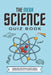 The Mega Science Quiz Book: Over 800 Multiple-Choice Trivia Questions On All Things Science by Megan Moran