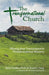 The Transformational Church: Moving from Transactional to Transformational Ministry by David Neely