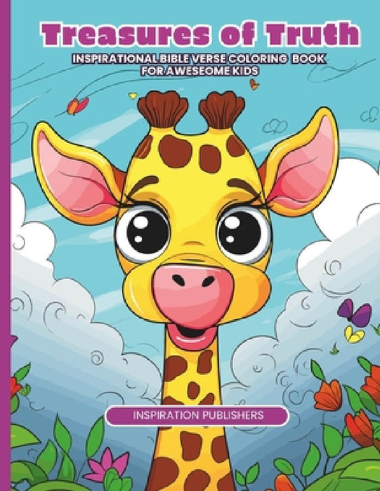 Treasures Of Truth: Inspirational Bible Verse Coloring Book For Awesome Kids Vol.1 by Linda Grizzle