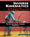 Inverse Kinematics Essentials by Kenwright