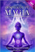 Despierta tu magia: Junto a 33 almas hermanas con registros akáshicos by González Montenegro, Nathaly