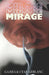 Mirage: Velvet Legacy by Cyan LeBlanc