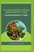 Growing and Harvesting Apple and Pear Trees: From Orchard to Table by Oscar Noah Nathan