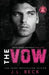 The Vow: Forbidden Age Gap Romance by J. L. Beck