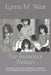 The Emotional Preteen: Developing Emotional Intelligence in Preteens & How to Navigate Mood Swings and Peer Pressure by Lynne M. West