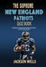 New England Patriots: The Supreme Quiz And Trivia Book with 100's of Questions about your favorite NFL team by Jackson Wells