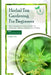 Herbal Tea Gardening for Beginners: The comprehensive guide on how to grow, care, harvest and brew tea at home by Larry Pat
