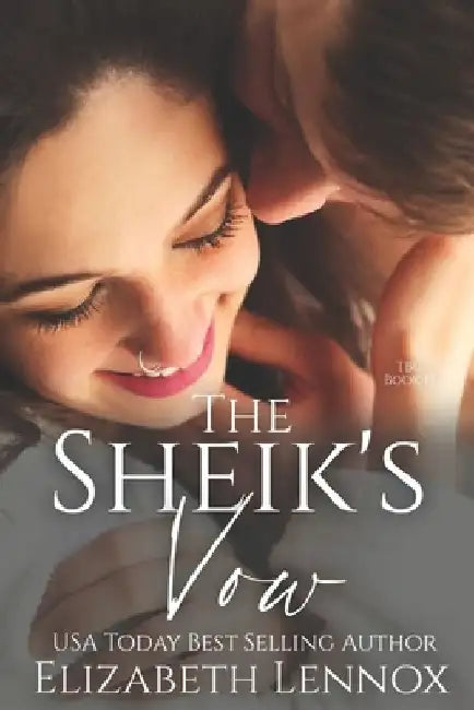 The Sheik's Vow by Elizabeth Lennox