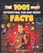 Fun Facts Books for Kids 8-12: THE 1001 MOST INTERESTING, FUN AND WEIRD FACTS: Mind-Blowing, Fun, and Interesting Facts for Curious Kids by Mary Morag