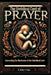 The Umbilical Cord of Prayer: Unraveling the Mysteries of the Umbilical Cord by Michael H. Yeager