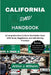 California DMV Handbook: A Comprehensive Guide to The Golden State DMV Rules, Regulations, and Safe Driving Practices by Arthur J. Wilhelm