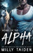 Howl of the Alpha by Milly Taiden