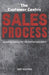 The Customer Centric Sales Process: Aligning Sales to the Buyer's Journey by Jeff Nguyen