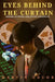 Eyes Behind the Curtain: History of Spying and Covert Operations by Martin Oduor