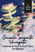 Crassula perforata 'Variegata': Unlocking the Magic of Desert Plants, For Beginners by Roman Aldash