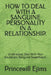 How to Deal with a Sanguine Personality in a Relationship.: Understand, Deal With Your Exuberant Sanguine Sweetheart. by Princewill Ejims