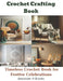 Crochet Crafting Book: Unique Holiday Projects for Christmas Trees, Decorations, and Gifts by Alexander R. Brooks