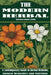 The Modern Herbal: A contemporary Guide to Herbal Medicine, Natural Remedies and Nutrition by Omolola Habib