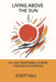 Living Above the Sun: A 31 Devotion Through Ecclesiastes by Stacy Johnson