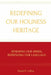 Redefining Our Holiness Heritage: Renewing Our Minds, Refreshing Our Language by Daniel Leroy