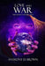Love and War: The Word: Volume Two by Anthony D. Brown