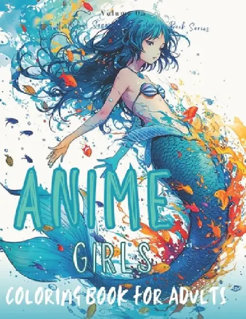 Anime Girls Coloring Book For Adults: 50+ designs, Anime Coloring Book, Pop Manga Coloring Book, Cute Anime Girl characters, Adorable Japanese Anime M by Luna Scarlet
