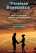 Timeless Romance by Michael Greenfields