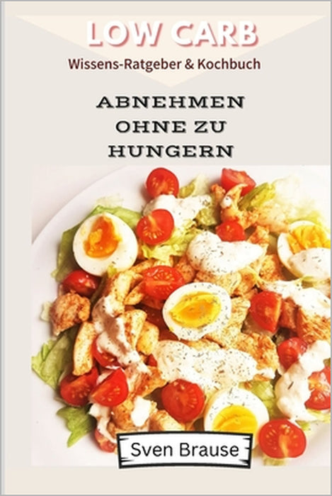 Abnehmen ohne zu Hungern by Sven Brause