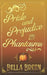 Pride and Prejudice and Phantasms: A Pride and Prejudice Variation by Bella Breen