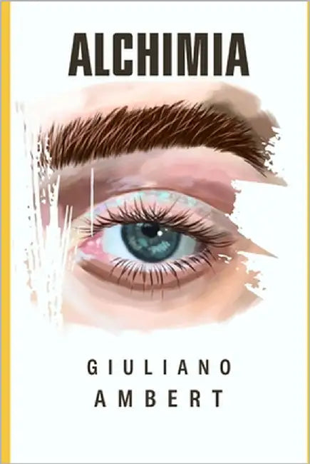 Alchimia by Ambert, Giuliano