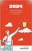 2024: Guide Pratique pour une Année Prospère by Brémond, Paul