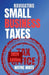 Navigating Small Business Taxes 2024 Edition by Wayne White
