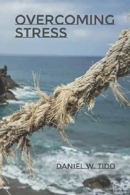 Overcoming Stress by Crystal Ellis