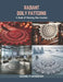 Radiant Doily Patterns: A Book of Morning Star Crochet by Samuel P. Anderson