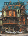 Steampunk House Coloring Book: Stress Relief And Relaxation Coloring Pages by Kolby Marvin