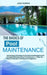 The Basics of Pool Maintenance: Harnessing Technology For Smarter Pool Management & Essential Safety Measures For Pool Owners - A Step-By-Step DIY Man by Jase Robbin