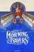 Catholic Morning Prayers by Saul Cross