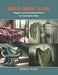 Book of Crochet Allure: Elegant and Enchanting Patterns for Fashionable Attire by Samuel G. Collins