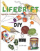 Lifecraft: Ingenious Solutions For Everyday Challenges by Alvin Lee