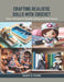 Crafting Realistic Dolls with Crochet: Master Techniques for Exquisite Clothing and Lifelike Features by Mason D. Young