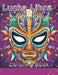 Lucha Libre Wrestling Mask Coloring Book by Antolia Design